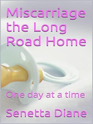 cover image of Miscarriage, the Long Road Home